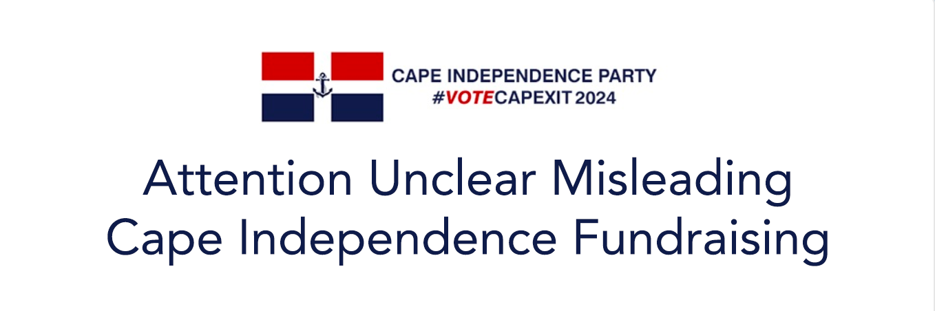 Attention_Unclear_Misleading_Cape_Independence_Fundraising