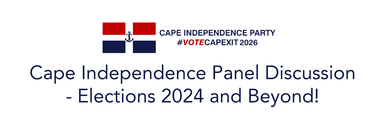 Cape Independence Panel Discussion Elections 2024 and Beyond