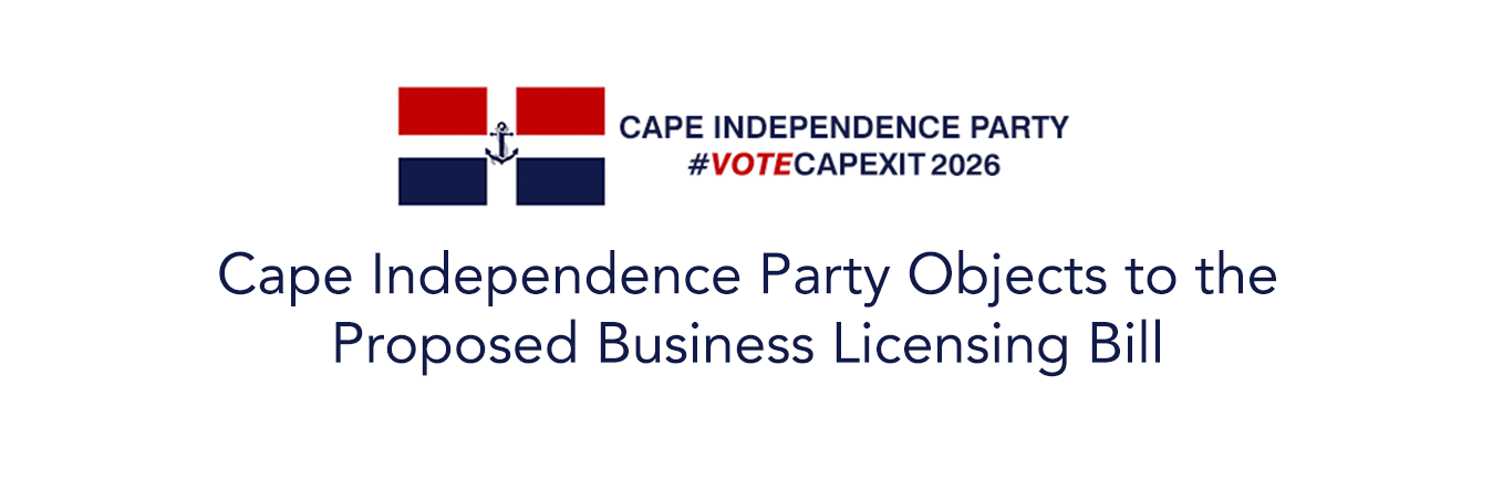 Cape_Independence_Party_Objects_to_the_Proposed_Business_Licensing_Bill