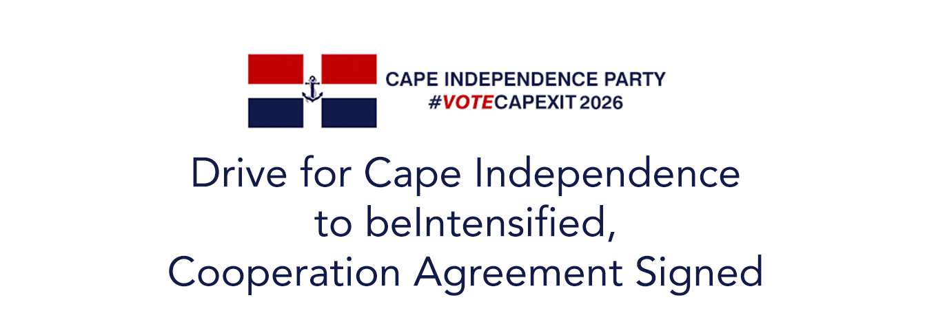 Drive-for-Cape-Independence-to-be-Intensified-Cooperation-Agreement-Signed